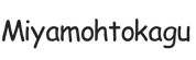 miyamohtokagu.com – Home